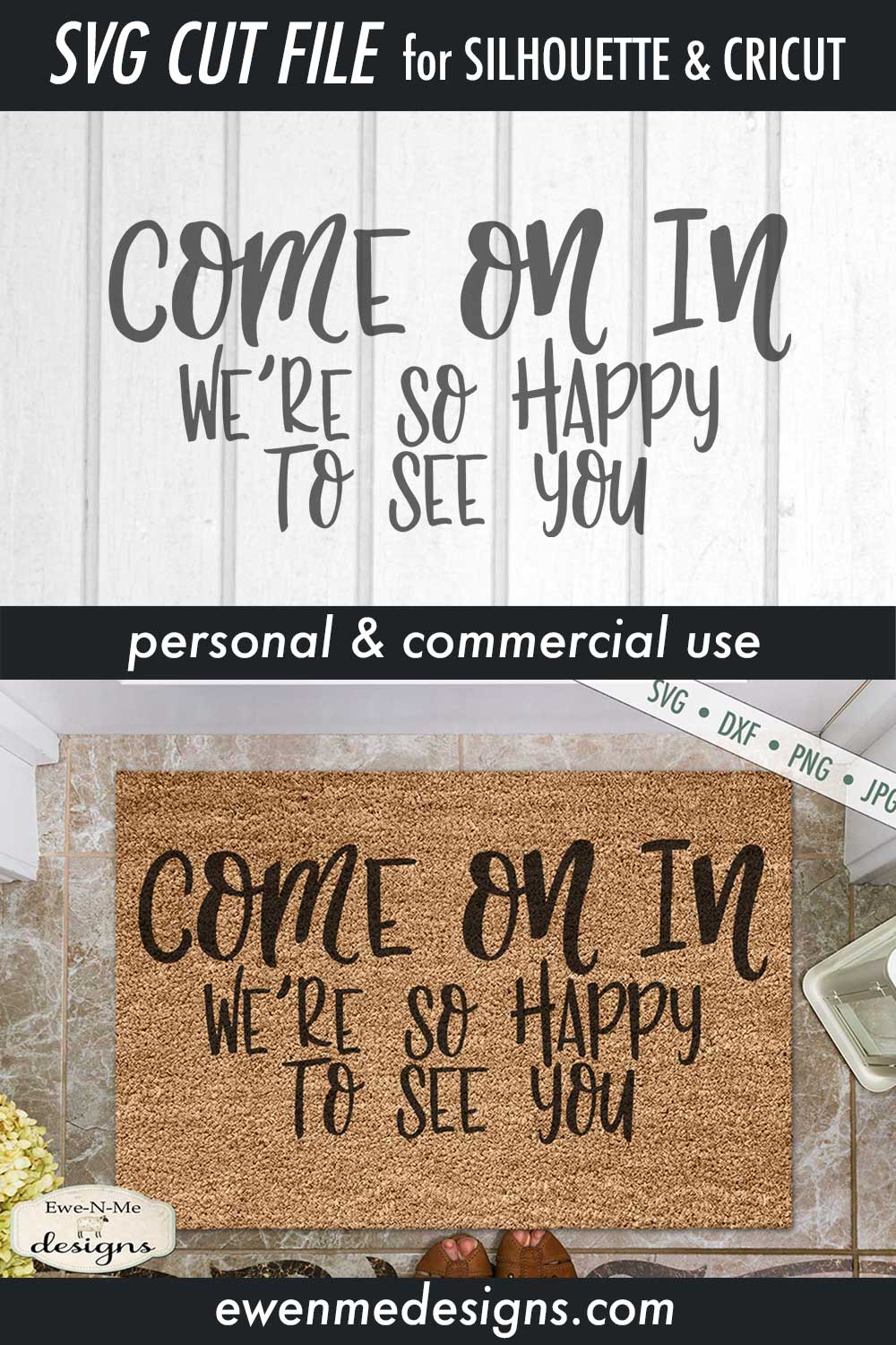 Come On In - Happy To See You - Doormat - SVG