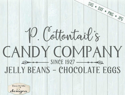 P. Cottontail Candy Company - Easter - SVG