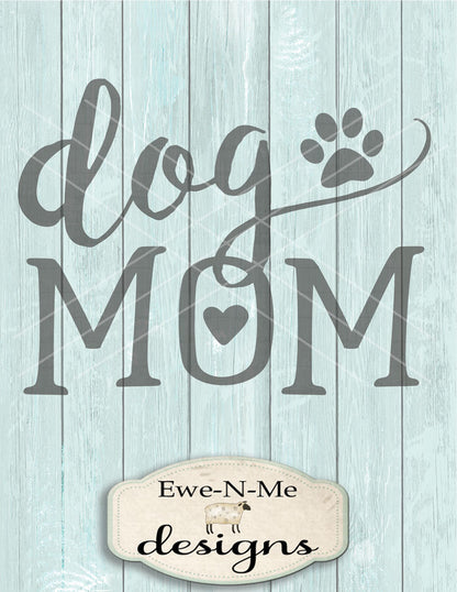 Dog Mom - SVG