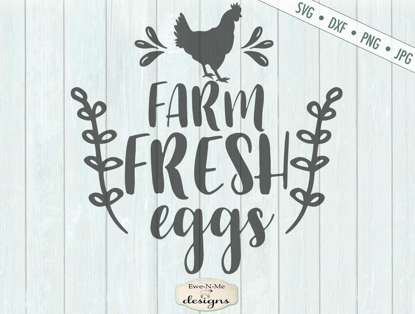 Farm Fresh Eggs - Chicken - SVG