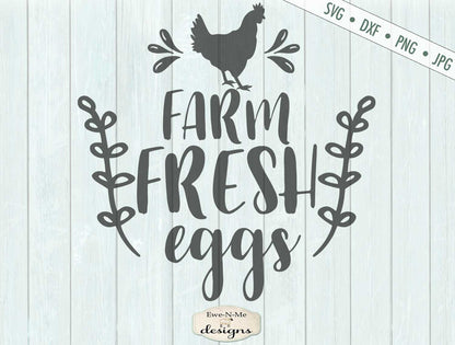 Farm Fresh Eggs - Chicken - SVG