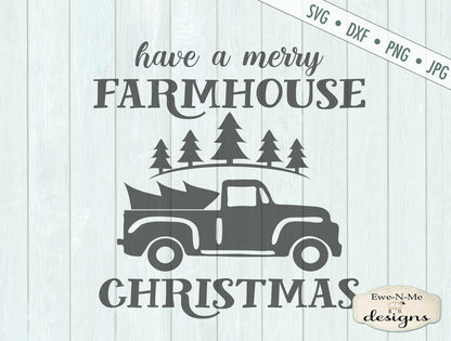 Merry Farmhouse Christmas - Old Tuck - SVG
