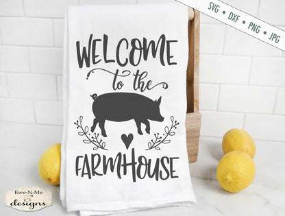 Welcome to the Farmhouse - Pig - SVG