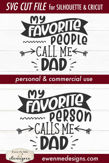 Fathers Day Dad - Favorite People/Person - SVG