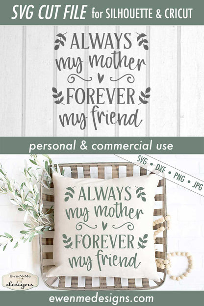 Always My Mother Forever My Friend - SVG