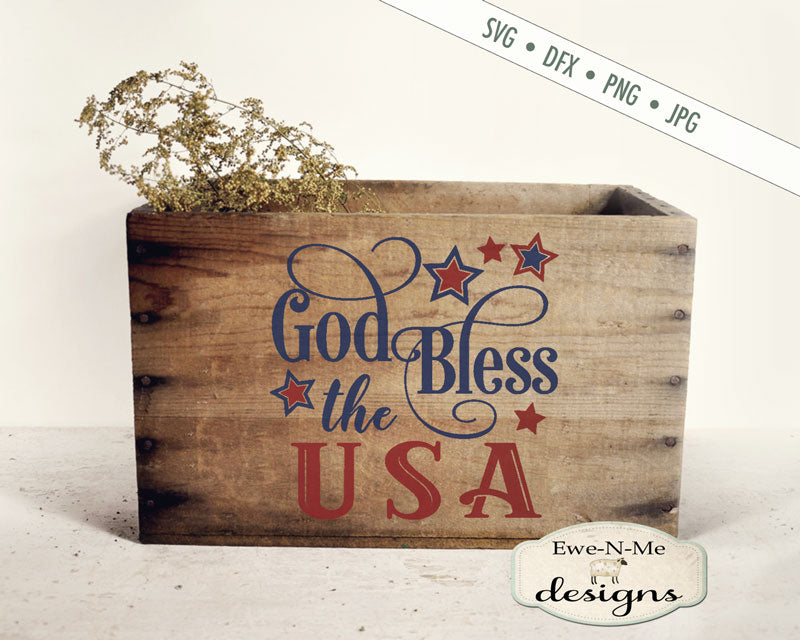 God Bless The USA - SVG