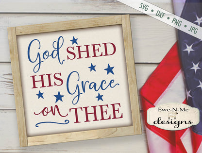 God Shed His Grace On Thee - SVG