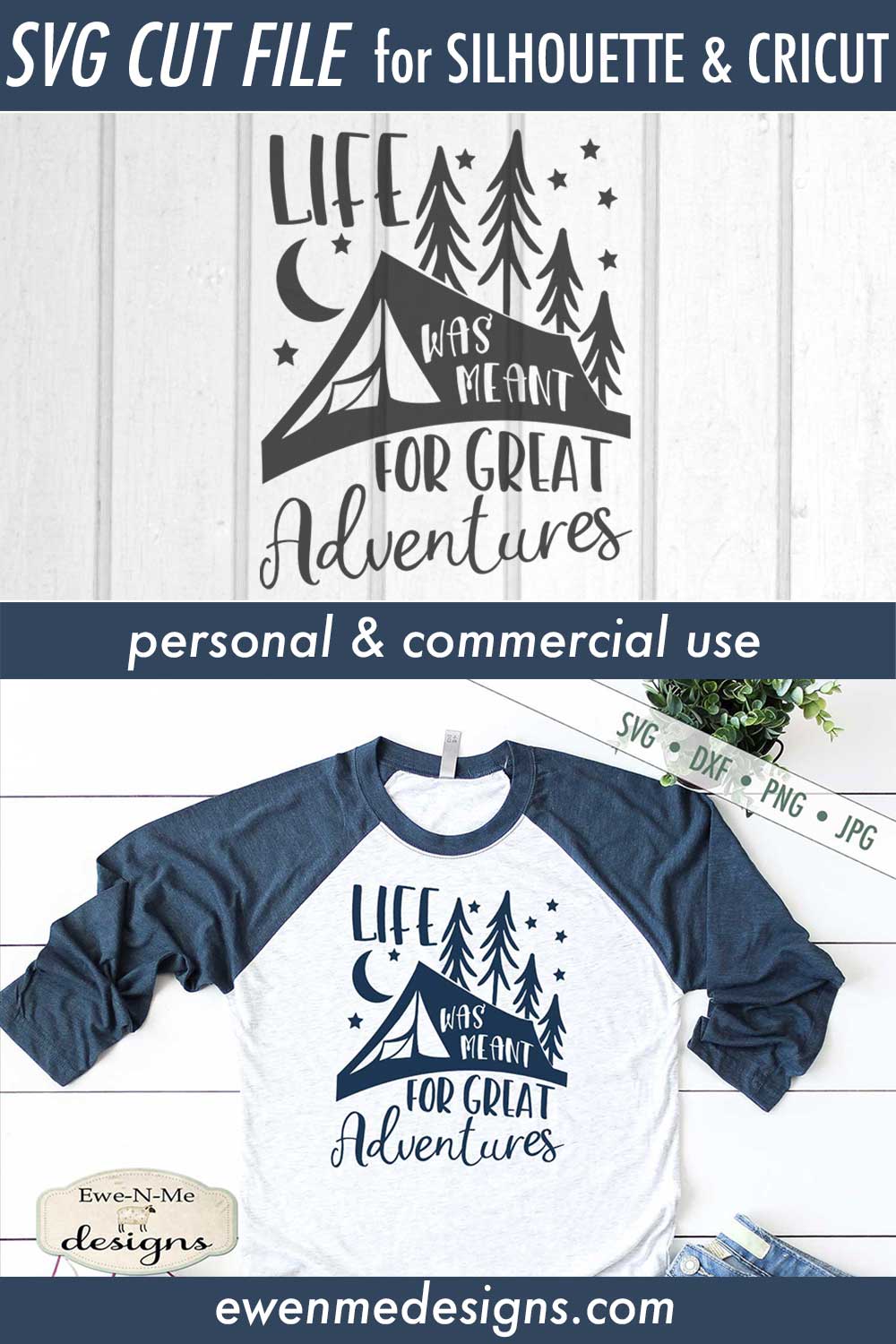 Life Was Meant For Great Adventures - Camping - SVG