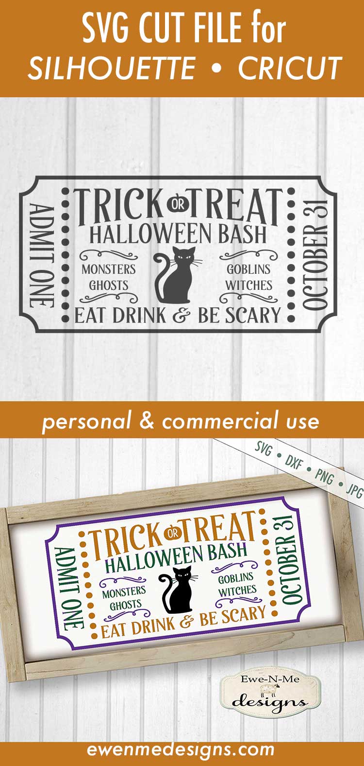 Halloween Ticket - Trick or Treat Bash - SVG