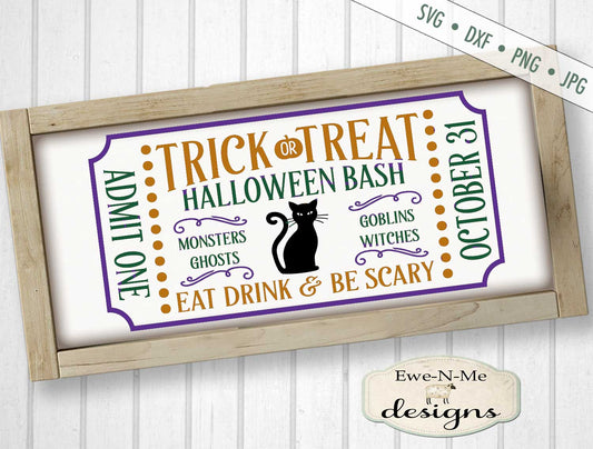 Halloween Ticket - Trick or Treat Bash - SVG