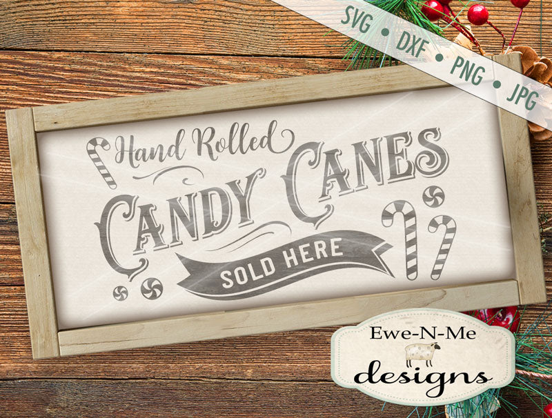 Candy Canes Sold Here - SVG
