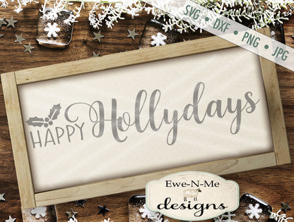 Happy Hollydays - SVG