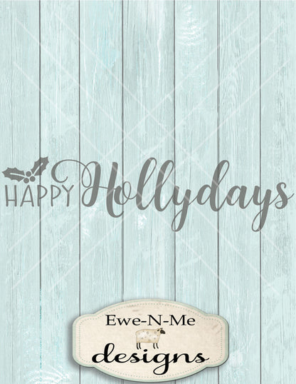 Happy Hollydays - SVG