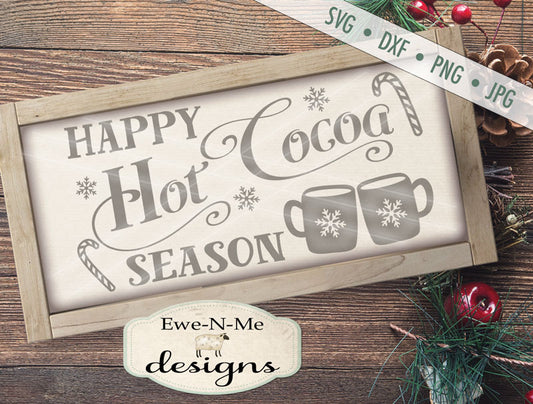 Happy Hot Cocoa Season - SVG