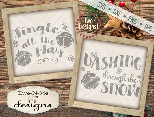 Jingle all the Way - Dashing through the Snow - SVG