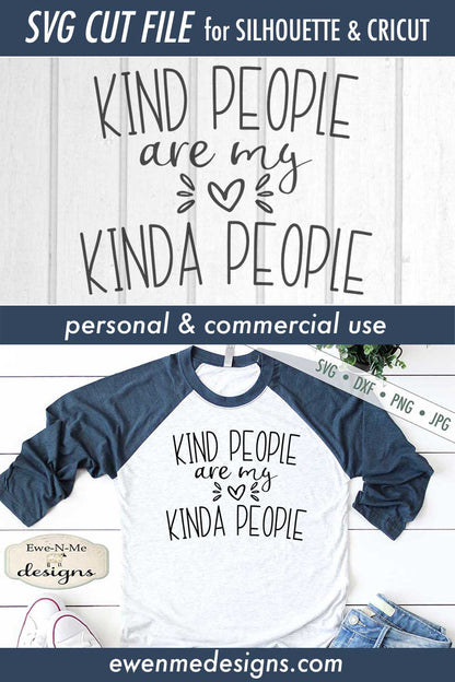 Kind People Are My Kinda People - SVG