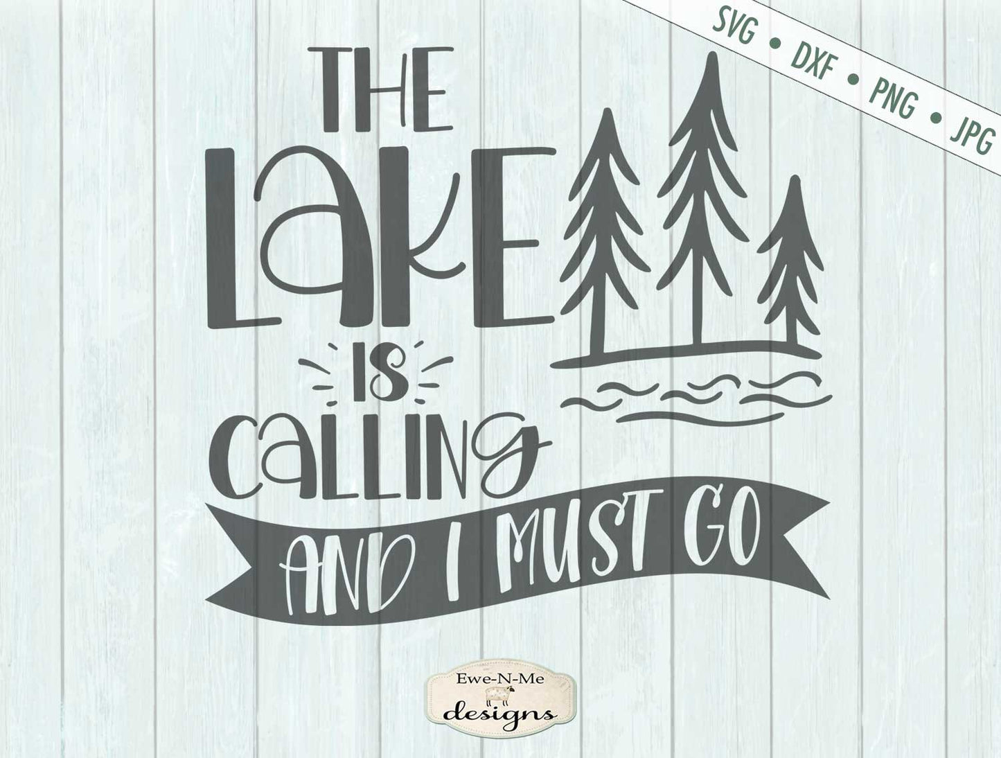 The Lake Is Calling - Summer - SVG