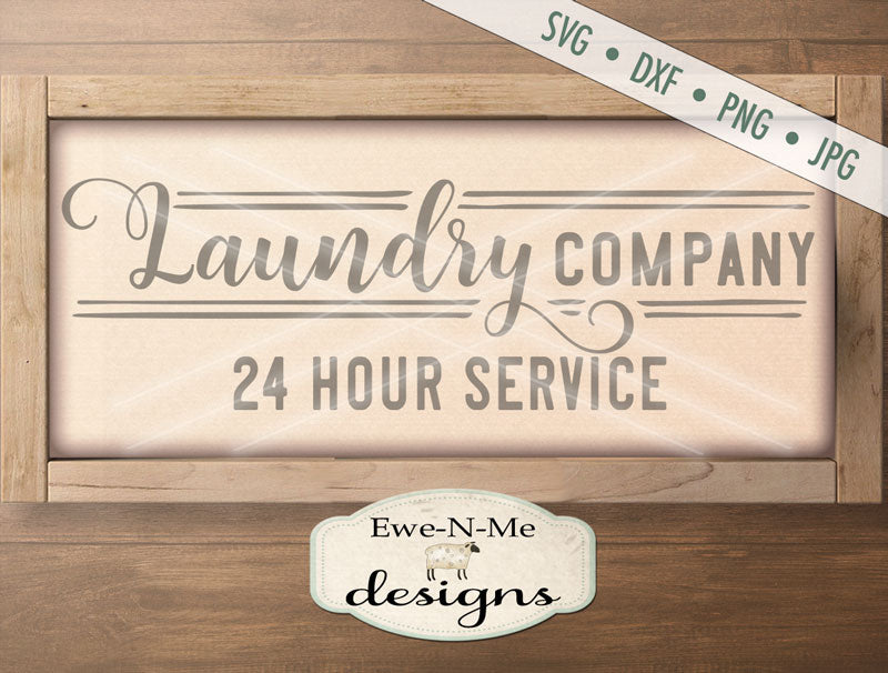 Laundry Company Open 24 Hours - SVG