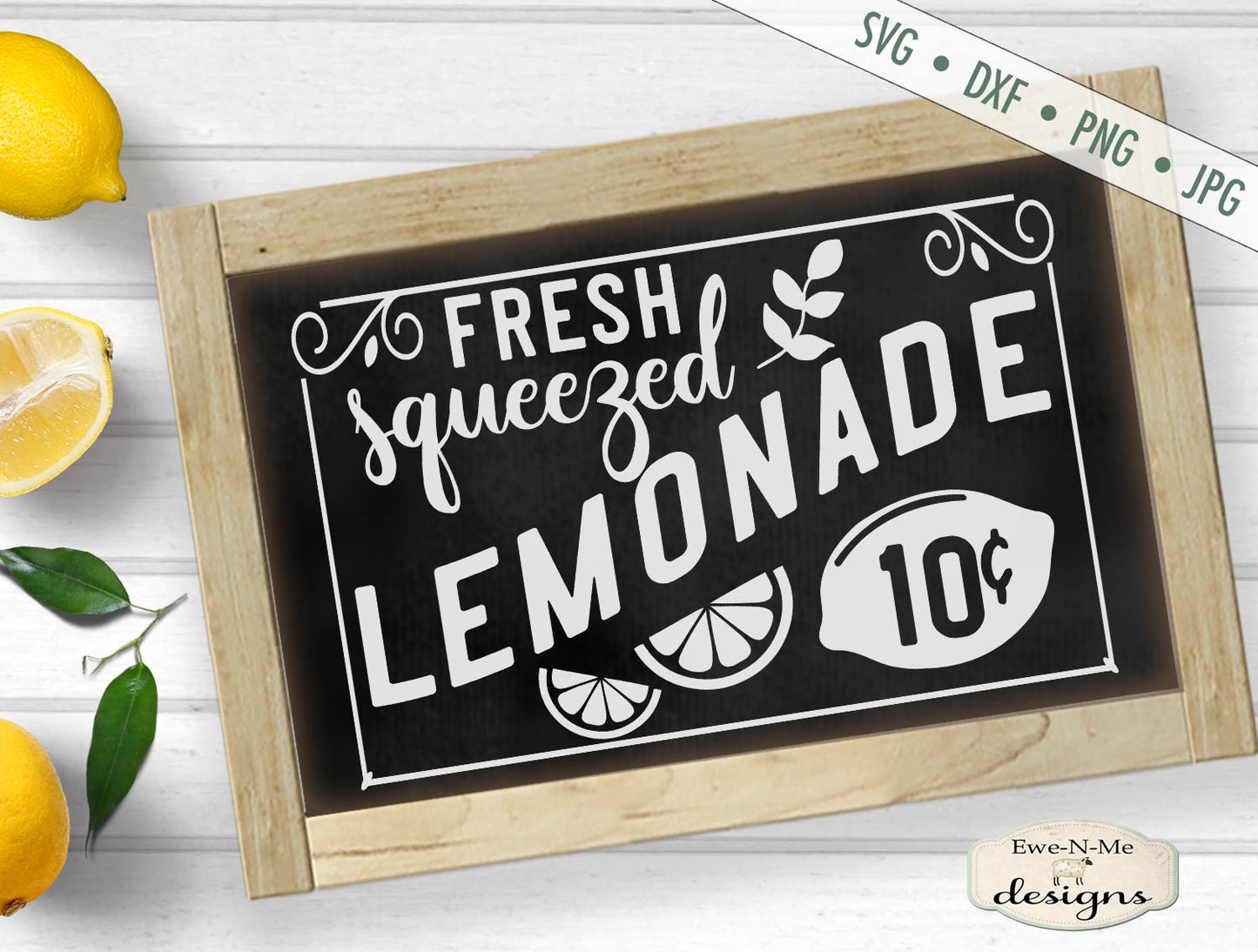 Fresh Squeezed Lemonade - 10 Cents - SVG