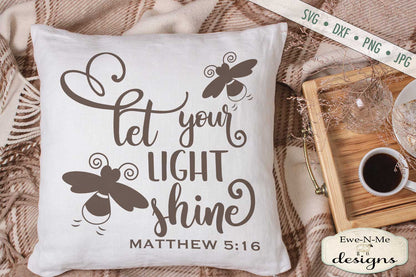 Let Your Light Shine - SVG