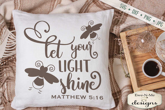 Let Your Light Shine - SVG
