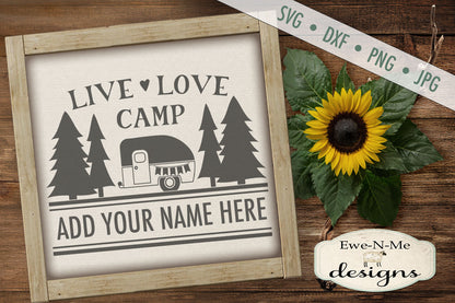 Live Love Camp - Camping Bucket - SVG