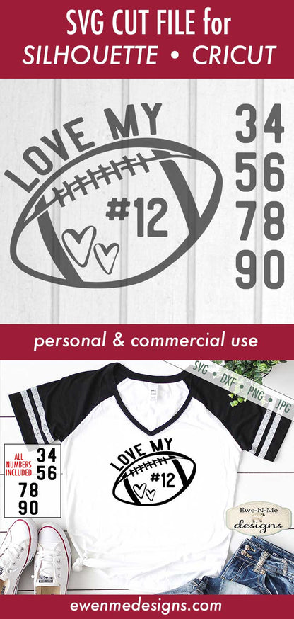 Love My Football Player - With Numbers - SVG