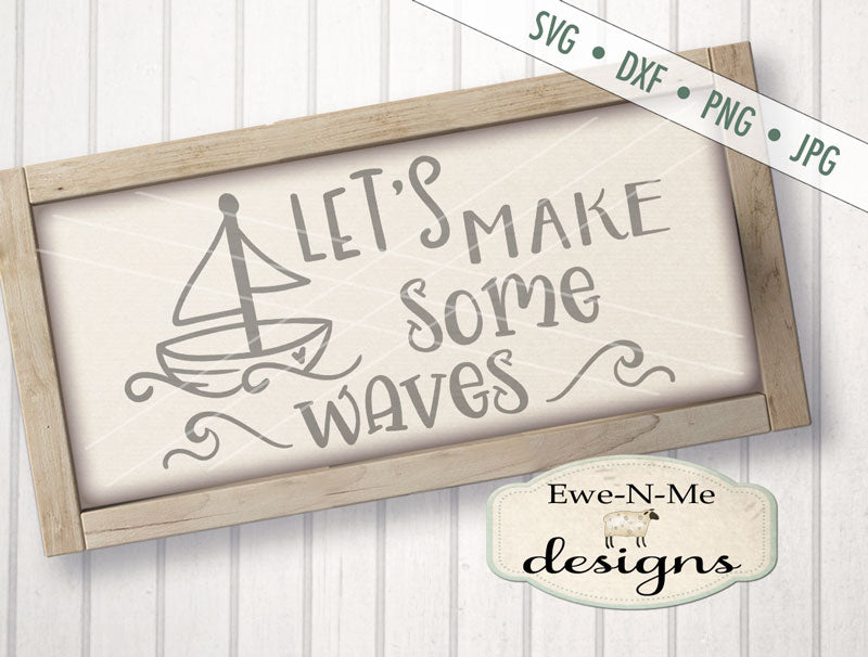 Make Some Waves - SVG