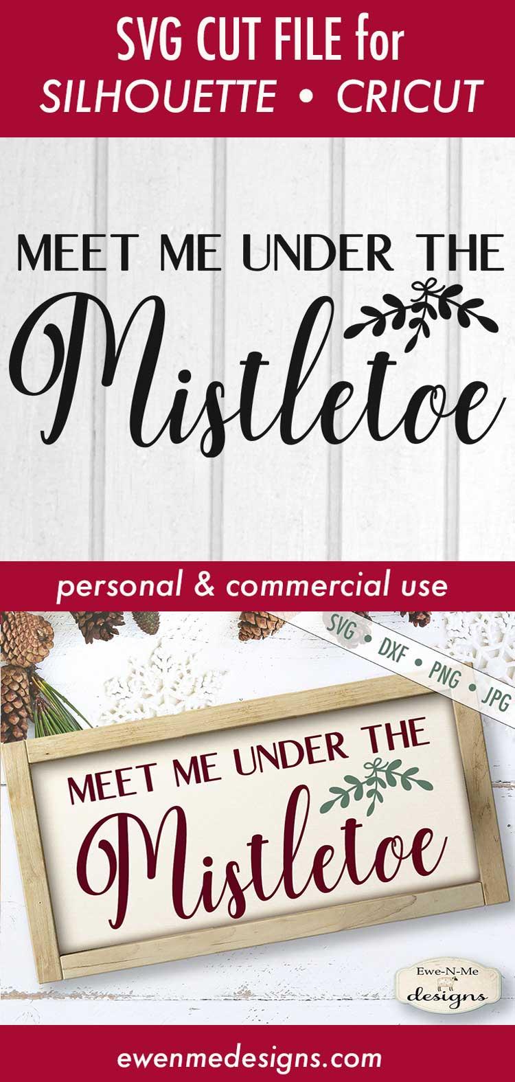 Meet Me Under The Mistletoe  - SVG