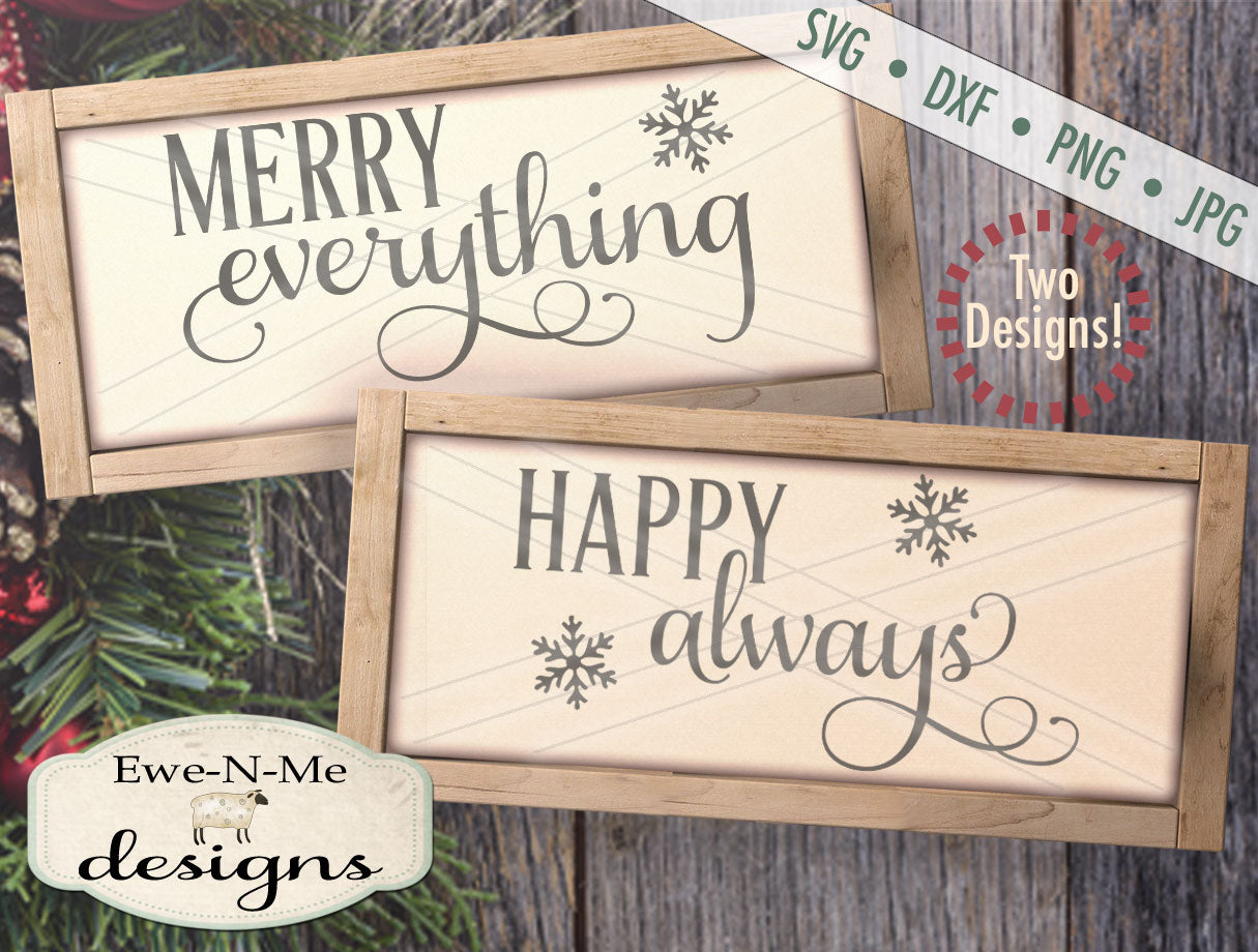 Merry Everything Happy Always - SVG