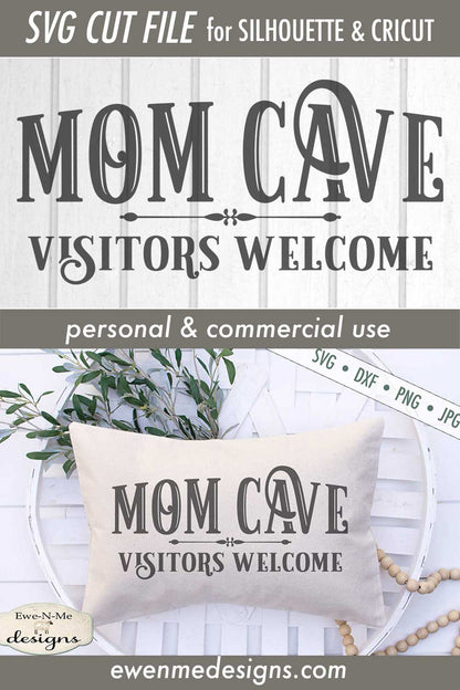 Mom Cave SVG