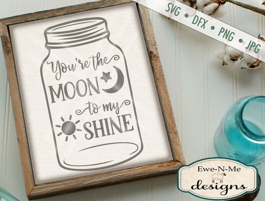 Mason Jar Moon Shine - SVG
