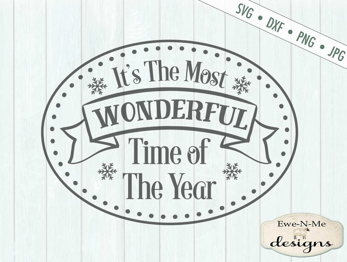 Most Wonderful Time of the Year - SVG