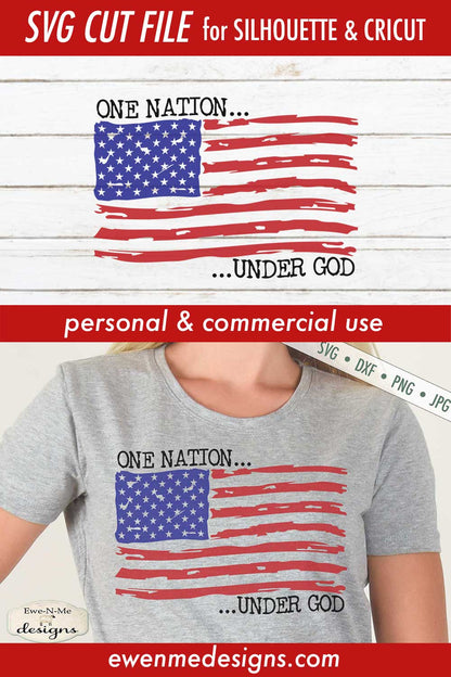 Distressed American Flag - One Nation Under God - SVG