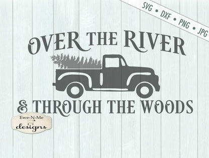 Over The River Through The Woods - SVG