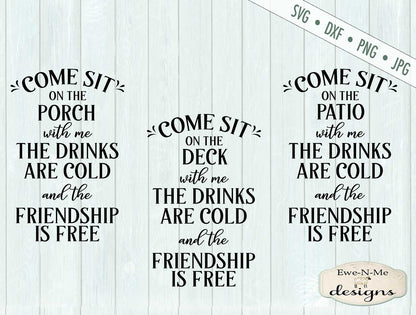 Sit On The Porch with Me - Deck Patio  - SVG