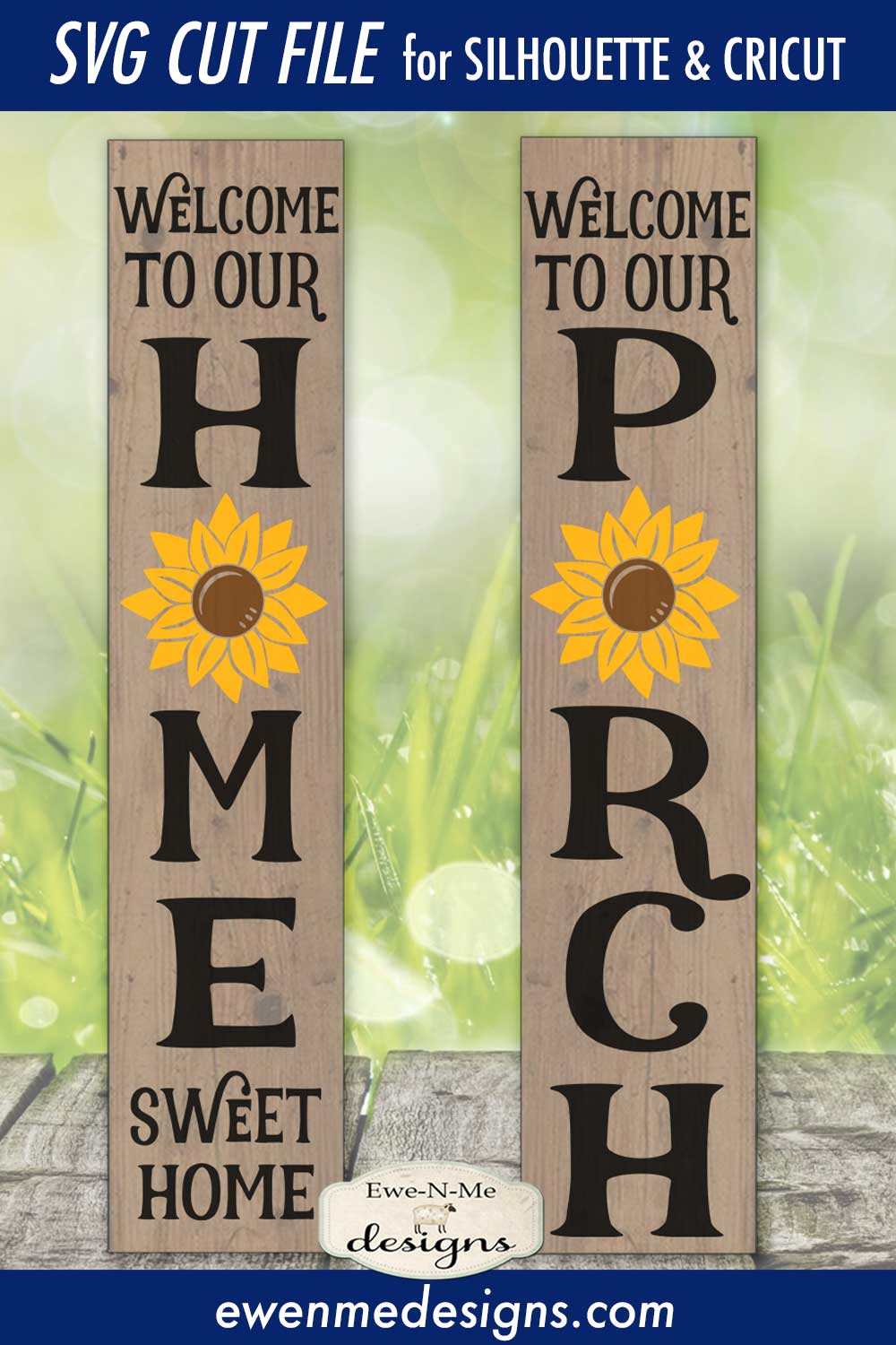 Sunflower - Porch - Home Sweet Home -  Vertical - SVG