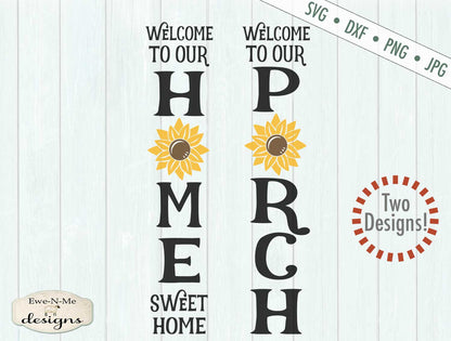 Sunflower - Porch - Home Sweet Home -  Vertical - SVG