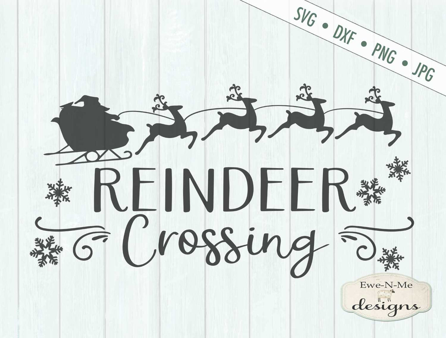 Reindeer Crossing - Santa's Sleigh - SVG