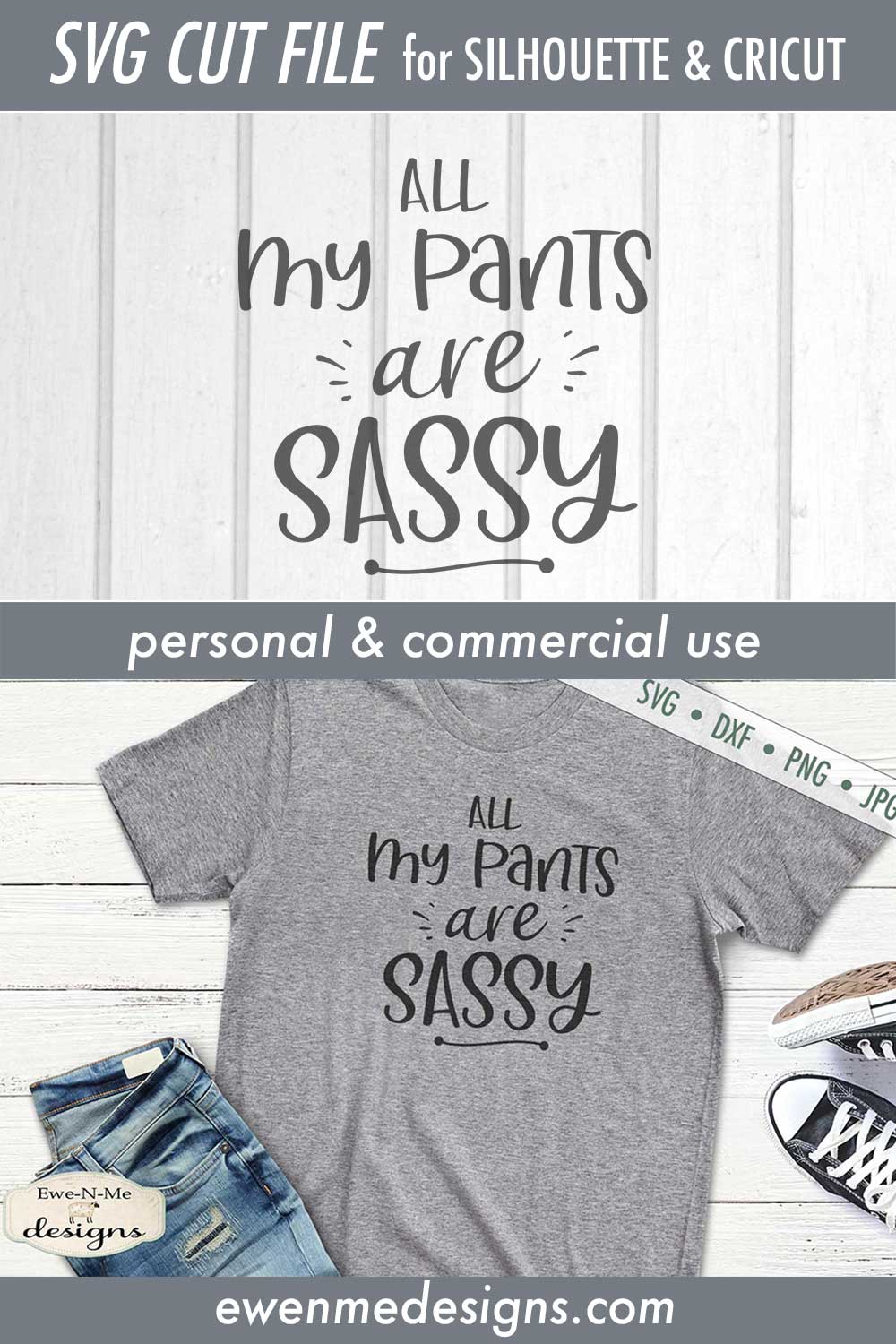 All My Pants Are Sassy - SVG