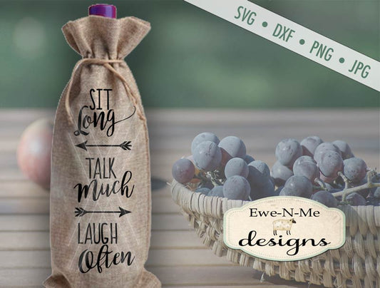 Sit Long Talk Much Laugh Often  - SVG