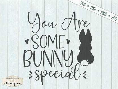 Some Bunny Special - SVG