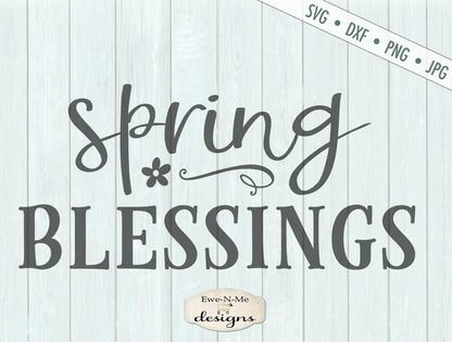 Spring Blessings - SVG