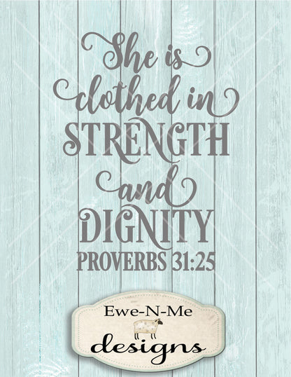 Proverbs 31 She is Clothed in Strength and Dignity - SVG
