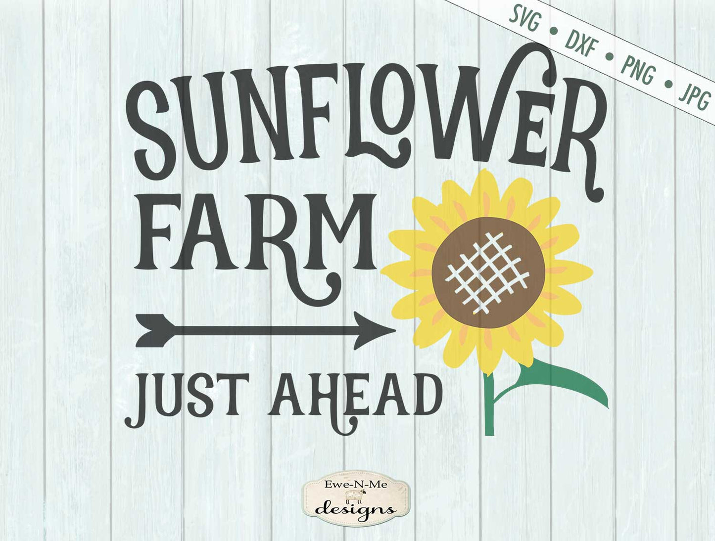 Sunflower Farm - Just Ahead - SVG