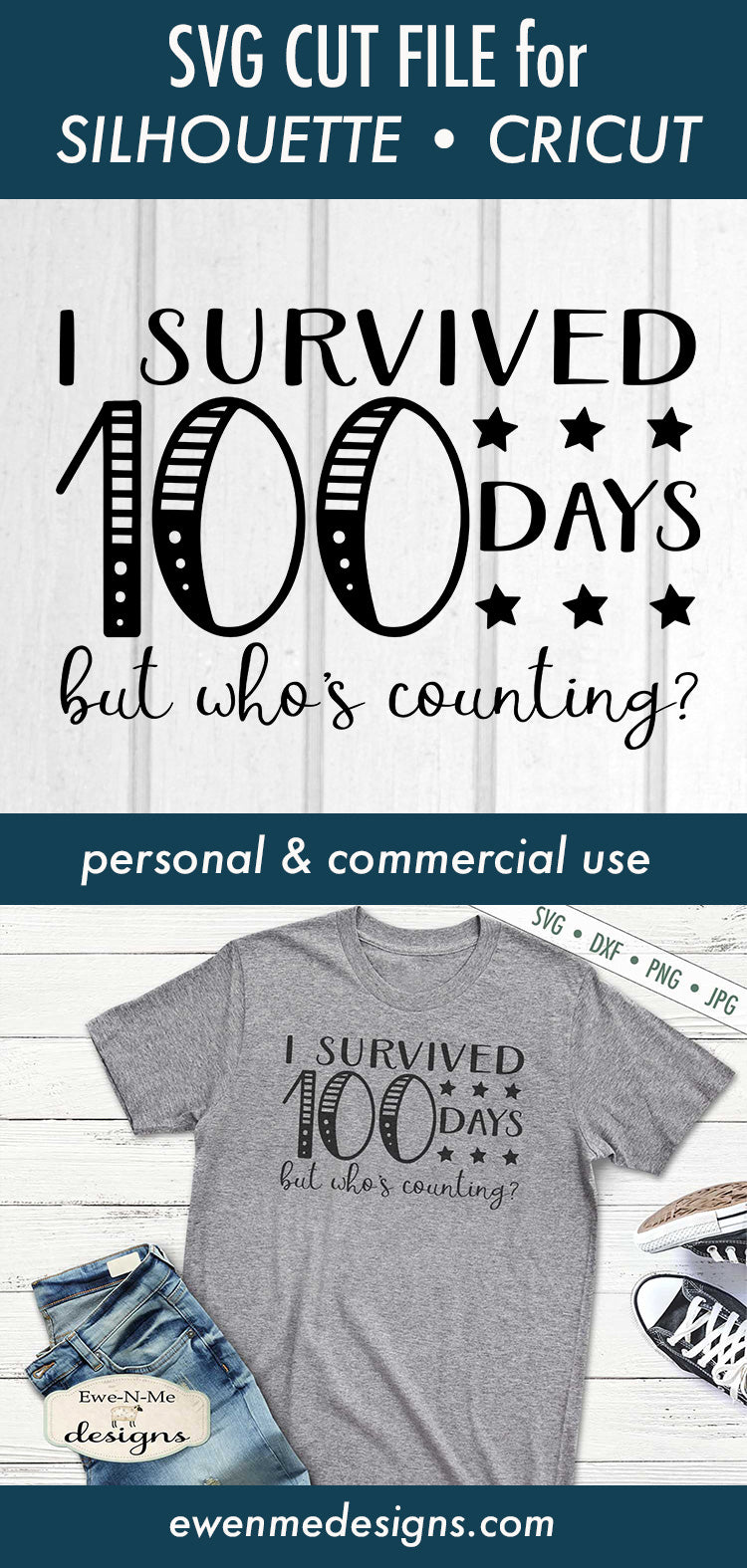 I Survived 100 Days - School - Teacher - SVG