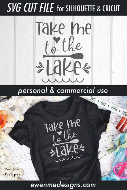 Take Me To The Lake - Summer - SVG