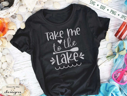 Take Me To The Lake - Summer - SVG
