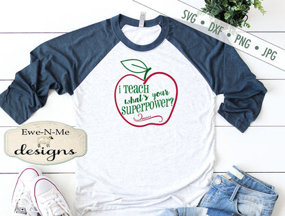 I Teach Whats Your Superpower - SVG