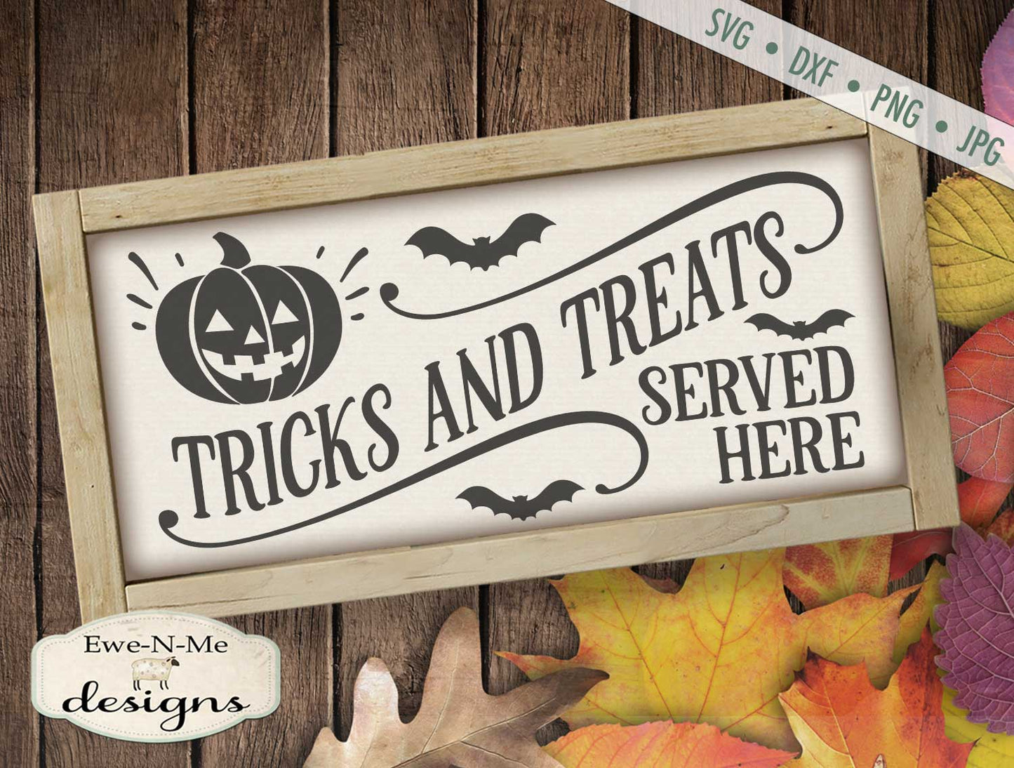 Tricks and Treats Served Here - SVG